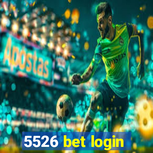 5526 bet login